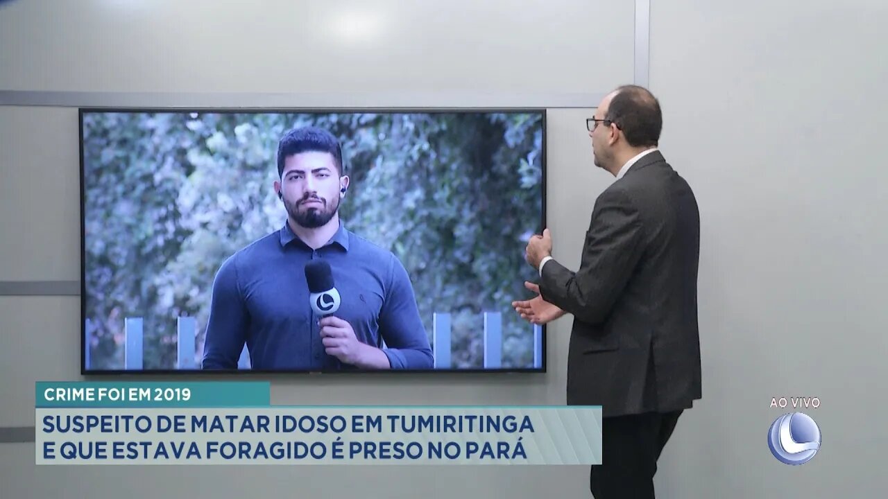 Crime foi em 2019: Suspeito de matar idoso em Tumiritinga e que estava foragido é preso no Pará.