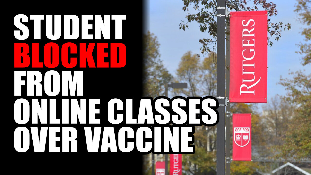 Student BLOCKED from Online Classes over Vaccine Status