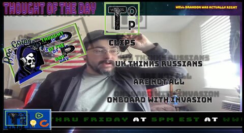 UK Thinks Russians Are Not All Onboard With Invasion (Clean)