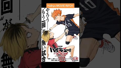 HAIKYU MOVIE INFO