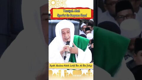 Ceramah Syekh Maulana Habib Luthfi Pekalongan || Syari'at Ibarat Kapal