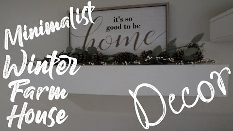 Minimalist Winter Farm Decor/ Homeschool/ Day In Our Lives/ Family Of 8