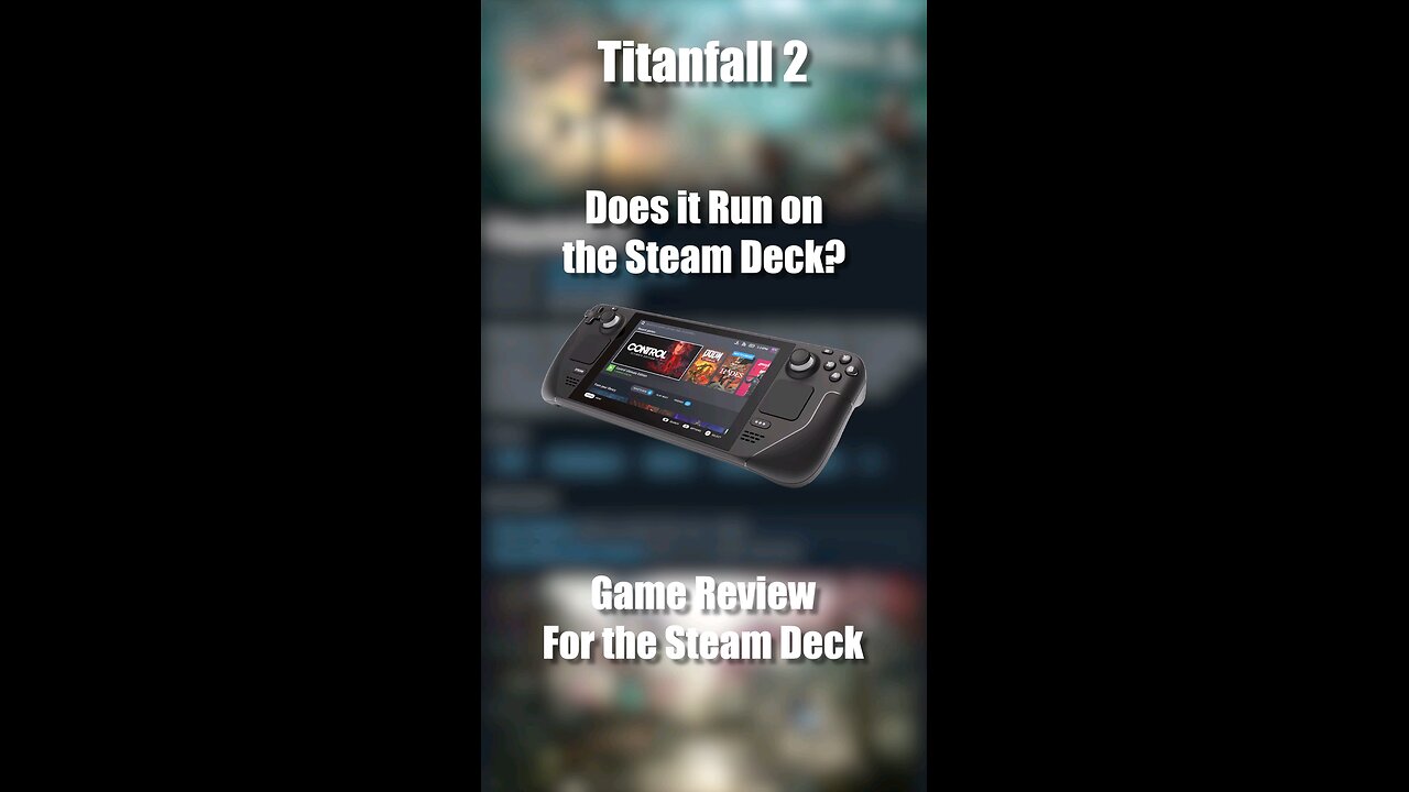 Titanfall 2 on the Steam Deck