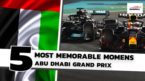 5 Most Memorable F1 Moments in Abu Dhabi