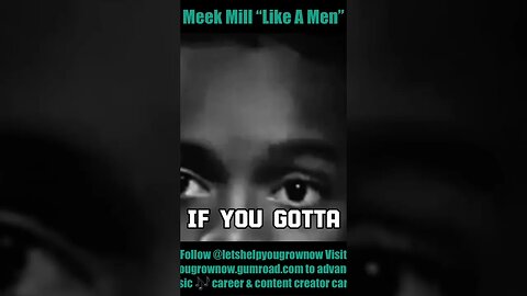 Meek Mill “Like A Men”