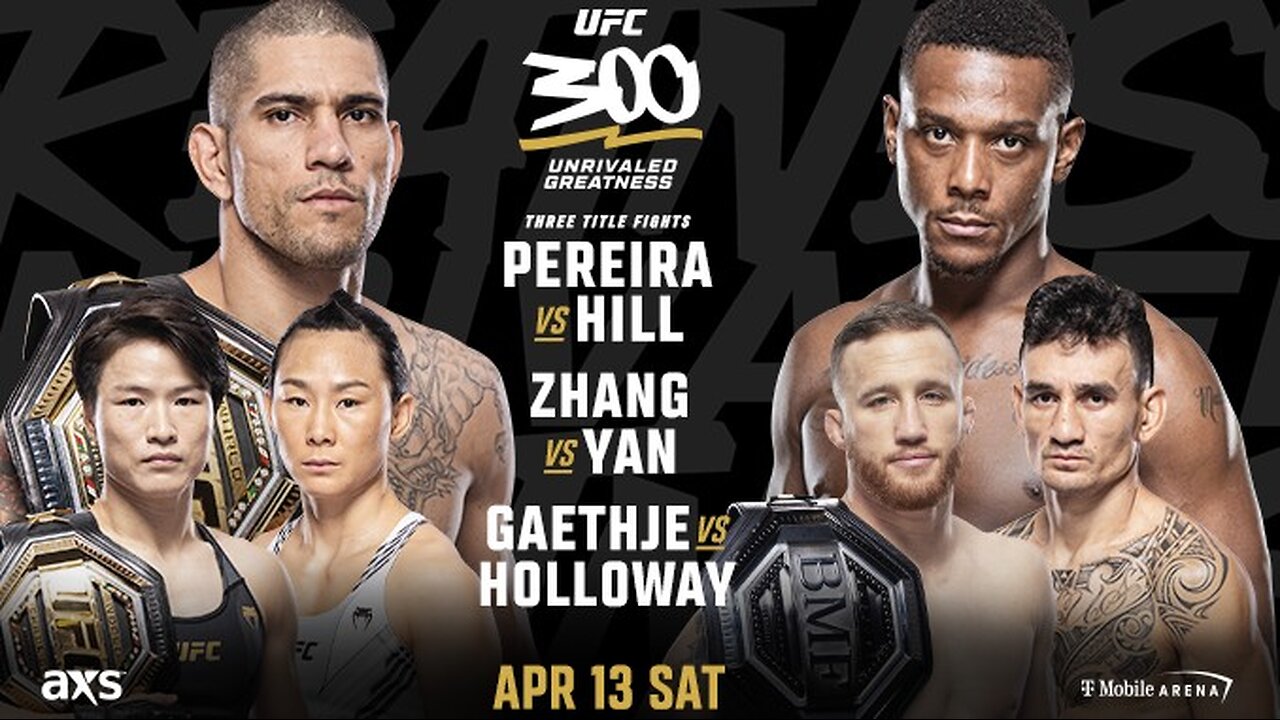 Alex Pereira Vs Jamahal Hill UFC 300 MAIN EVENT