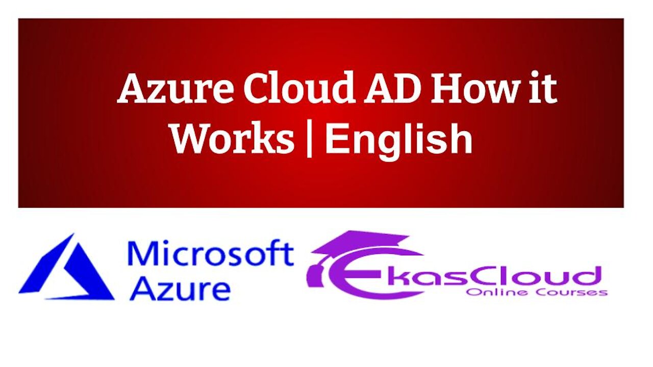 #Azure Cloud AD How it Works | Ekascloud | English