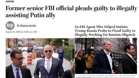 Top Ex-FBI agent in Trump-Russia collusion probe pleads guilty to illegally assisting Putin Ally