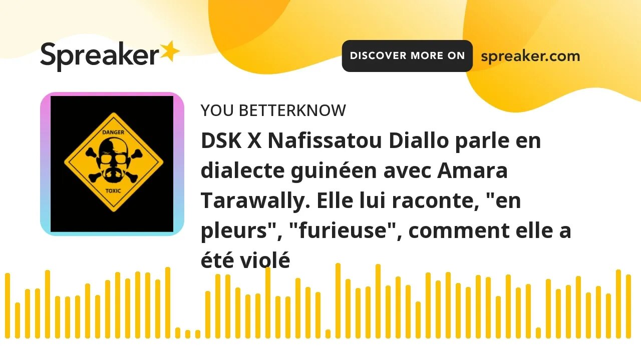 DSK X Nafissatou Diallo parle en dialecte guinéen avec Amara Tarawally. Elle lui raconte, "en pleurs