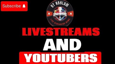 Livestreaming and YouTubers with YTA #youtubeasylum #drama #youtubers #youtube #livestreaming