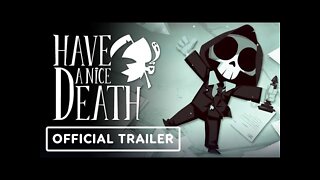 Have a Nice Death - Official Early Access Launch Trailer