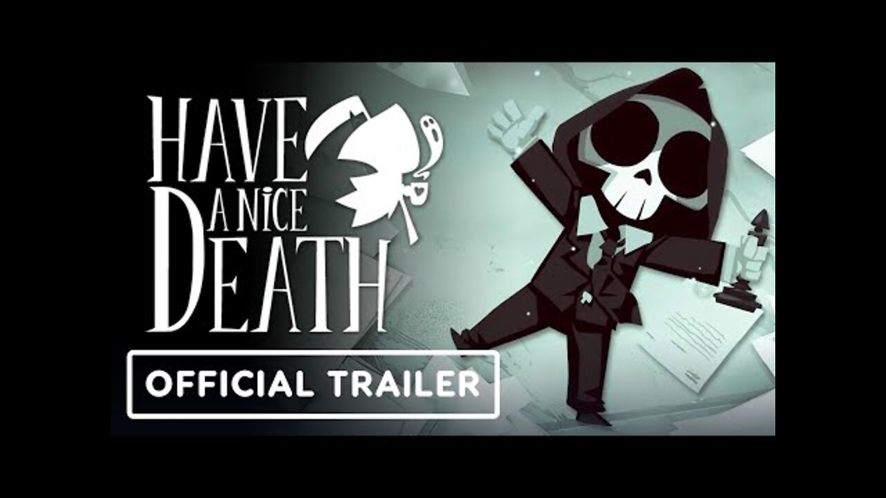 Have a Nice Death - Official Early Access Launch Trailer