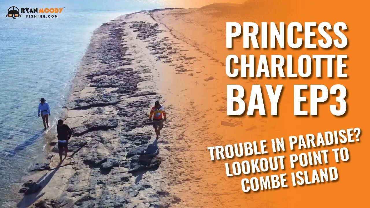 Ep. 3 Cruising the Great Barrier Reef in our game boat Mood Swings - Lookout Point to Combe Island.