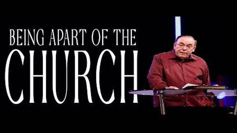 BEING A PART OF THE CHURCH - 05.15.22 - Rev. Kenneth W. Hagin
