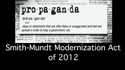 The Smith-Mundt Modernization Act of 2012