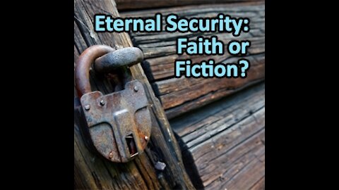 Do you really think you have 'eternal security' without Christ?