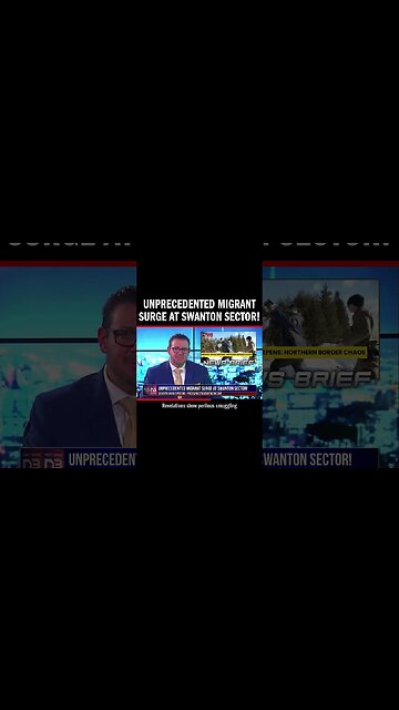 Unprecedented Migrant Surge at Swanton Sector!