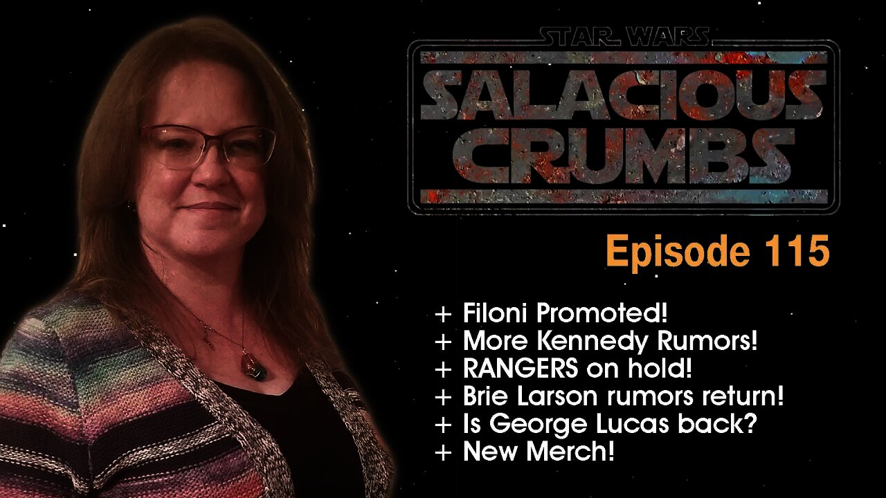 STAR WARS News and Rumor: SALACIOUS CRUMBS Episode 115