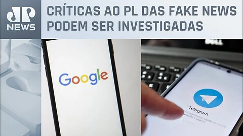 Google e Telegram entram na mira da PGR, que pede inquérito ao STF