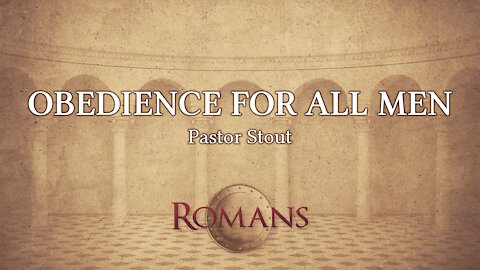 Obedience for All Men