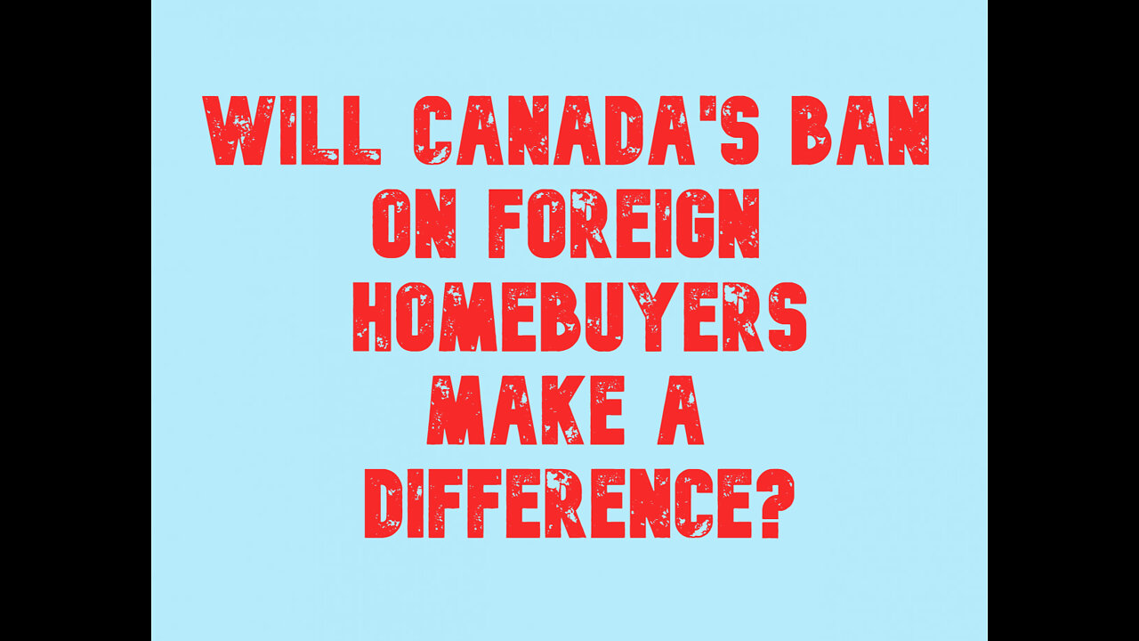 Will Canada's ban on foreign homebuyers make a difference? Canada brought in all the laundered money