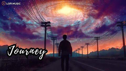 "Journey"_Lo-Fi_Music_ #lofi