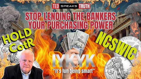 Stop Lending the Bankers Your Purchasing Power ~ I Y K Y K ~ “it’s fun to be smart”