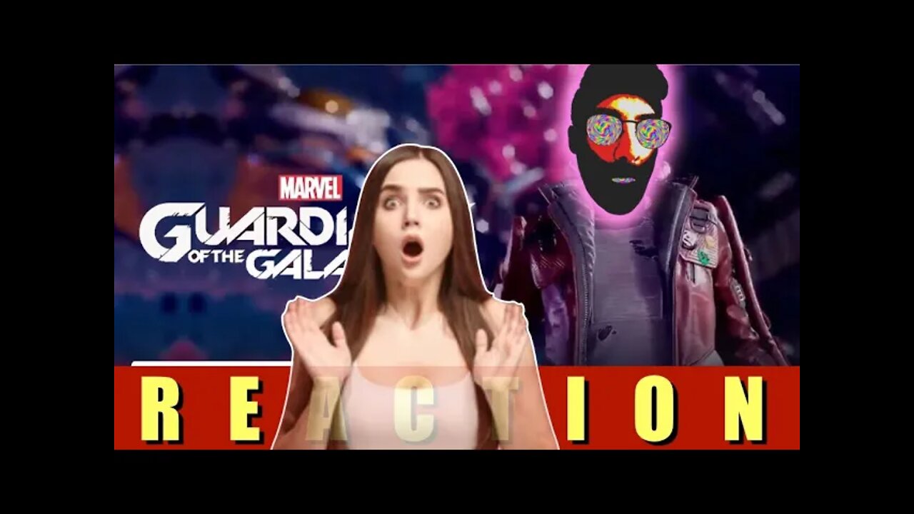 ⚪️ Guardians of the Galaxy Game Trailer REACTION