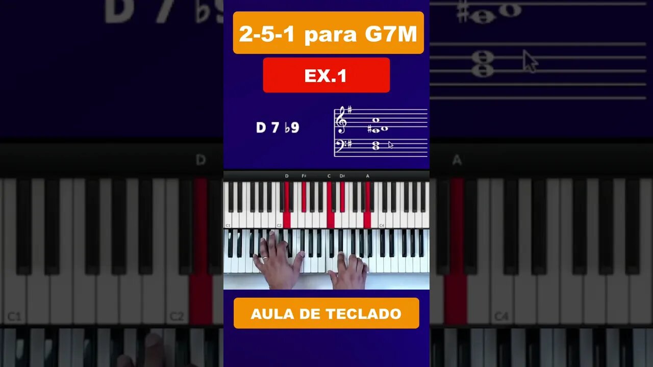 2 5 1 para G7M - Exemplo 1 - Aula de Teclado #auladeteclado #piano #tecladofacil