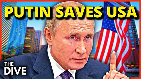 PUTIN saves america!