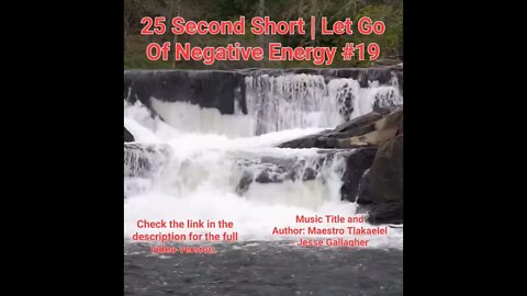 25 Second Short Of Let Go Of Negative Energy | #meditation #shorts #shortsvideo #waterfall #19