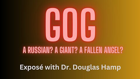 GOG - A Russian? A Giant? A Fallen Angel?