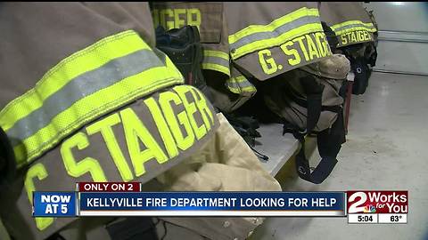 Kellyville Fire Department looking for help