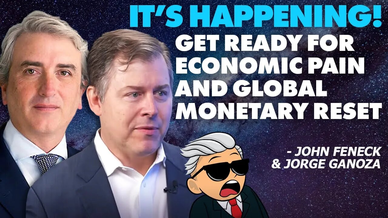 It's happening, Get Ready for Economic Pain & Global Monetary Reset