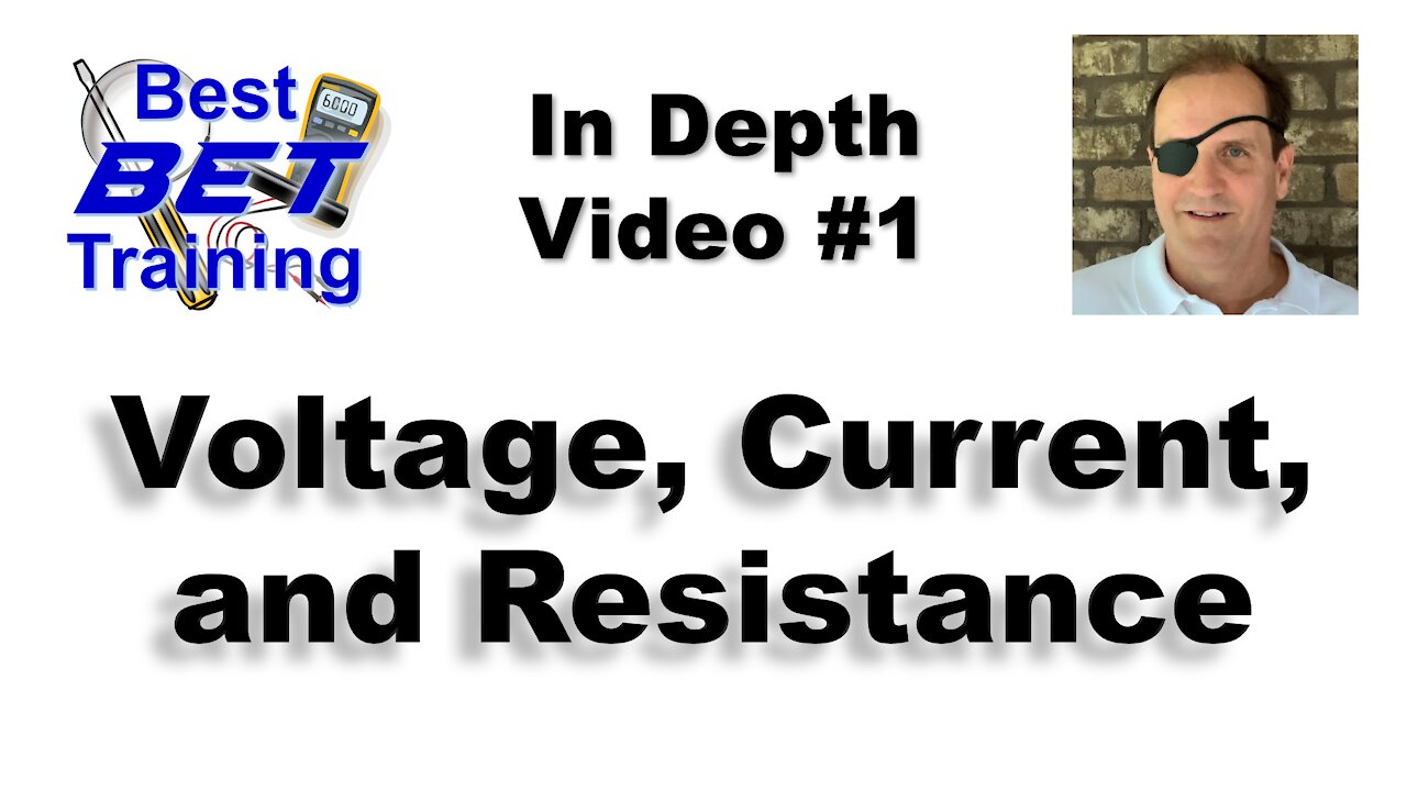 In-Depth Video A01 - Voltage, Current, and Resistance