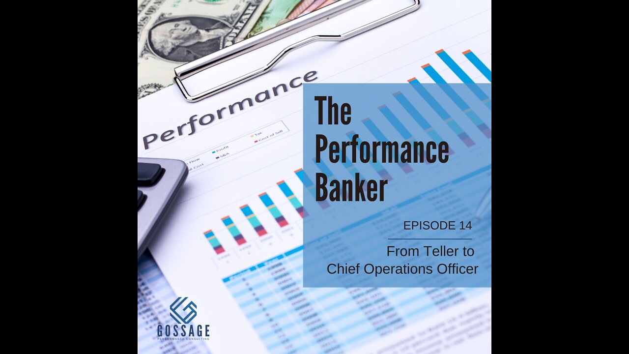 From Teller to Chief Operations Officer