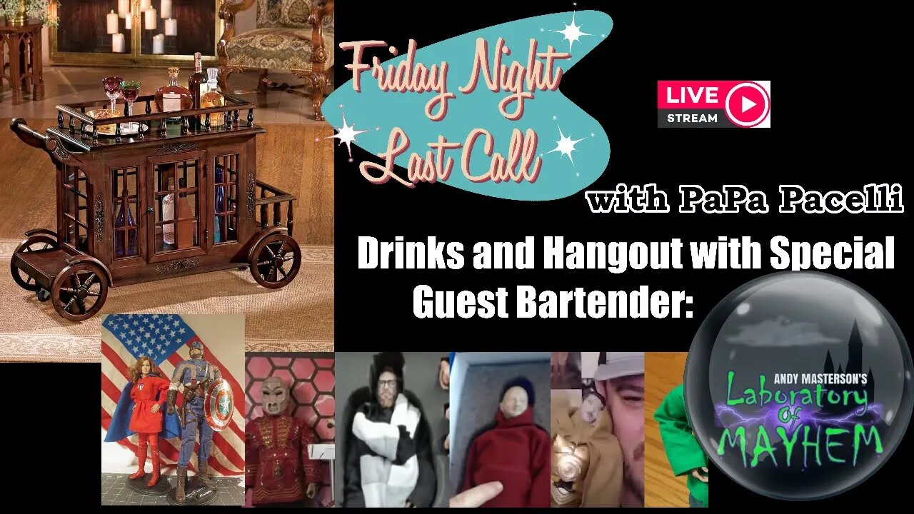 Friday Night Last Call - Custom Toy Talk with Andy Masterson's Laboratory of Mayhem