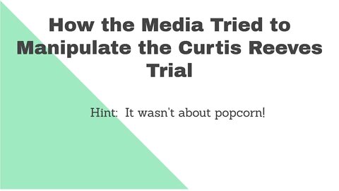 How the Media Tried to Manipulate the Curtis Reeves Trial