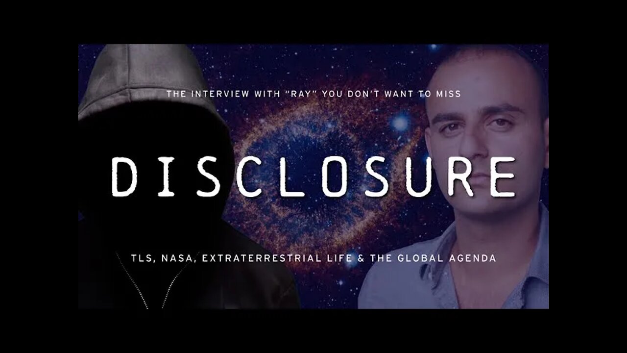 DISCLOSURE – TLS, NASA, ET Life & The Global Agenda (Official trailer)