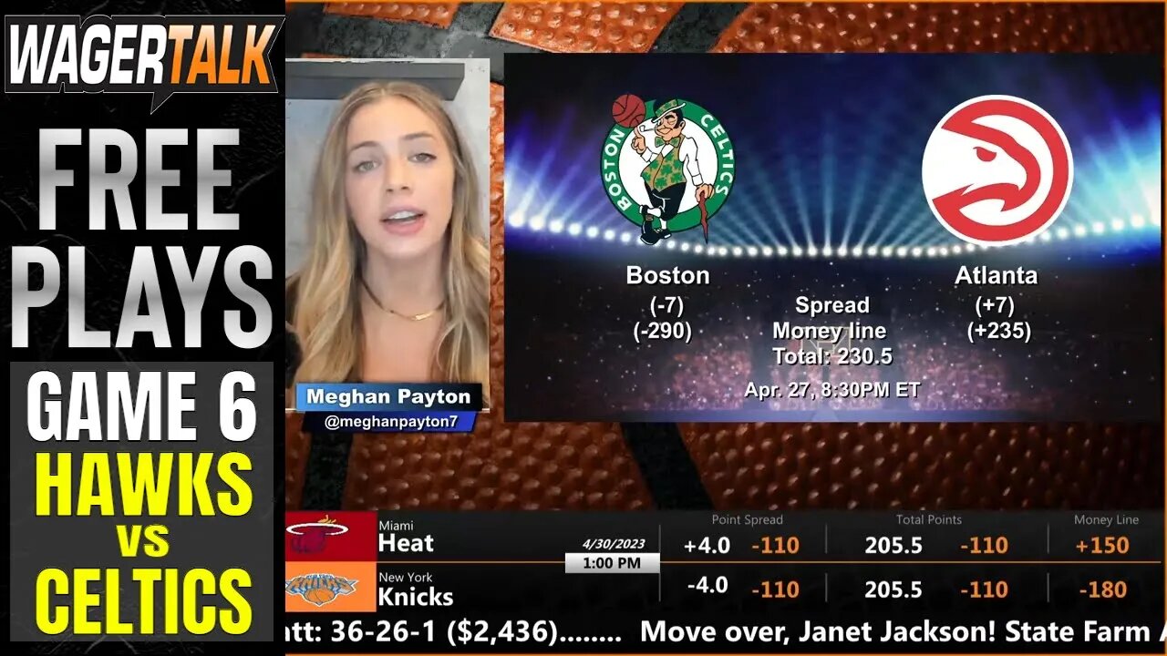 Atlanta Hawks vs Boston Celtics Game 6 Predictions & Picks | NBA Playoffs Betting 4/28