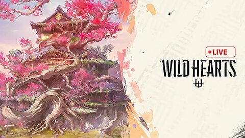 🔴 Heart-Pounding Symphony: Wild Hearts Live Stream!