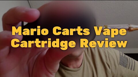 Mario Carts Vape Cartridge Review: Strawberry Pie and Ghost OG