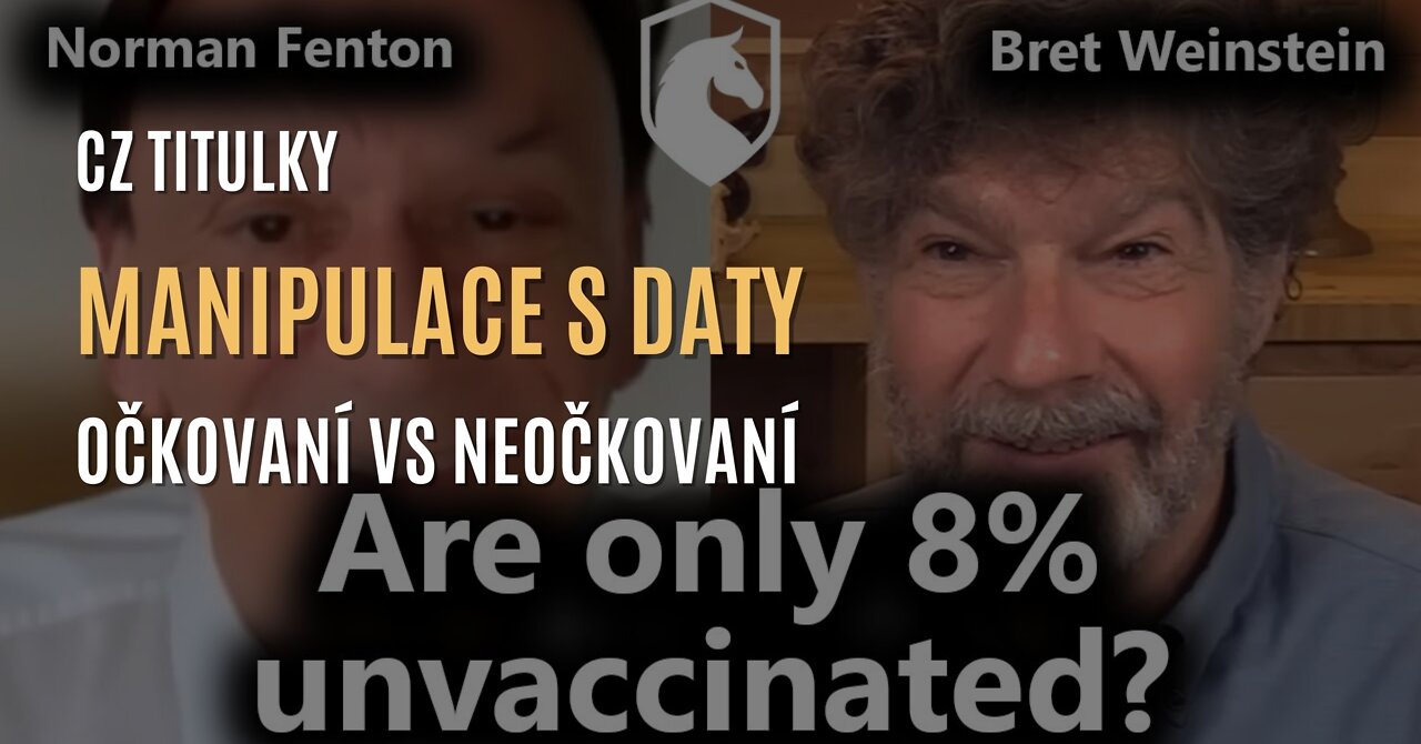 Jak se manipuluje s daty, aby to vypadalo, že neočkovaní více umírají (CZ TITULKY)