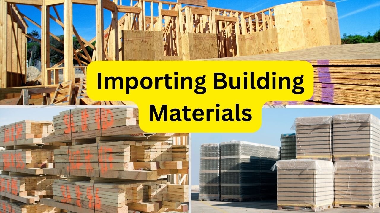 How to Import Building Materials