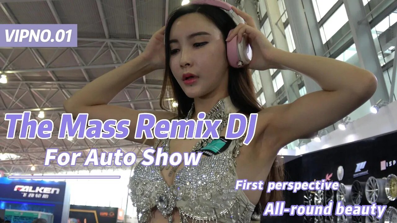 2023 The Beauty Remix DJ For Auto Show #carshow #carsmodel #beauty #girl #model