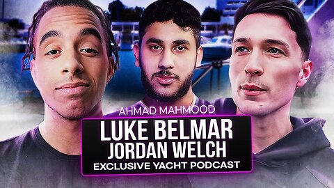 GETTING RICH AND SUCCESSFUL FT. LUKE BELMAR & JORDAN WELCH PODCAST EP 24