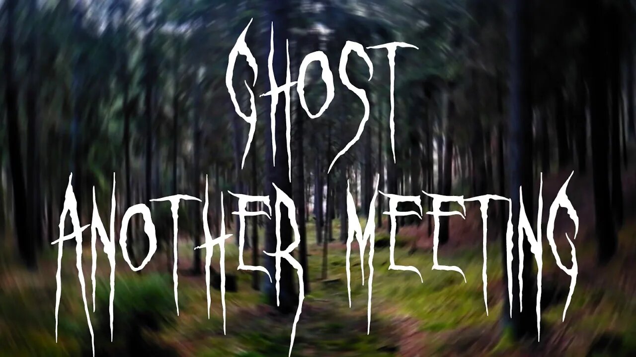 Ghost - Another meeting | Documentary