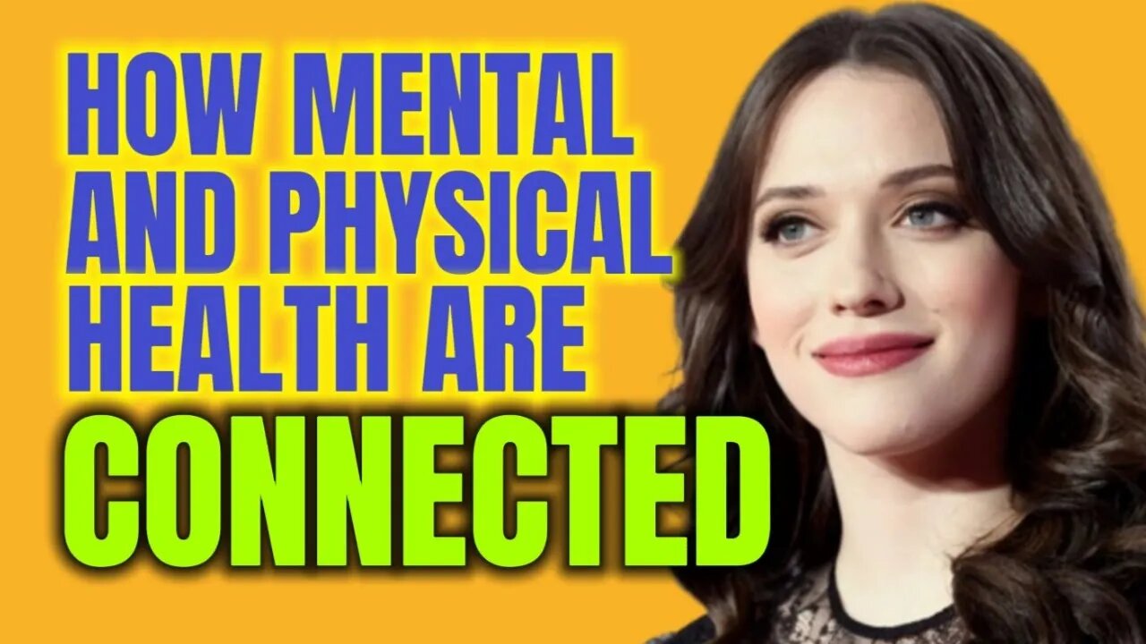 How Mental And Physical Health Are Connected