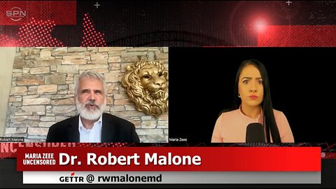 Dr. Robert Malone w/ Maria Zeee On The Current Global Situation