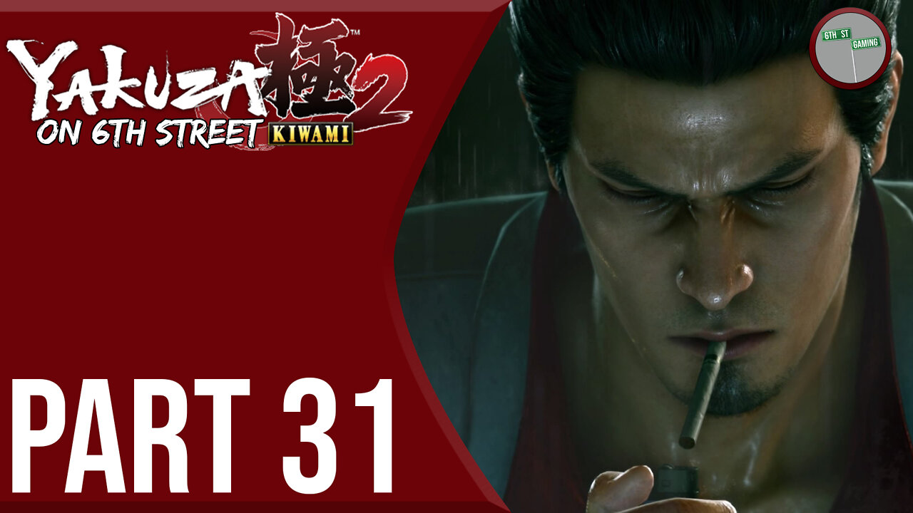 Yakuza Kiwami 2 on 6th Street Part 31